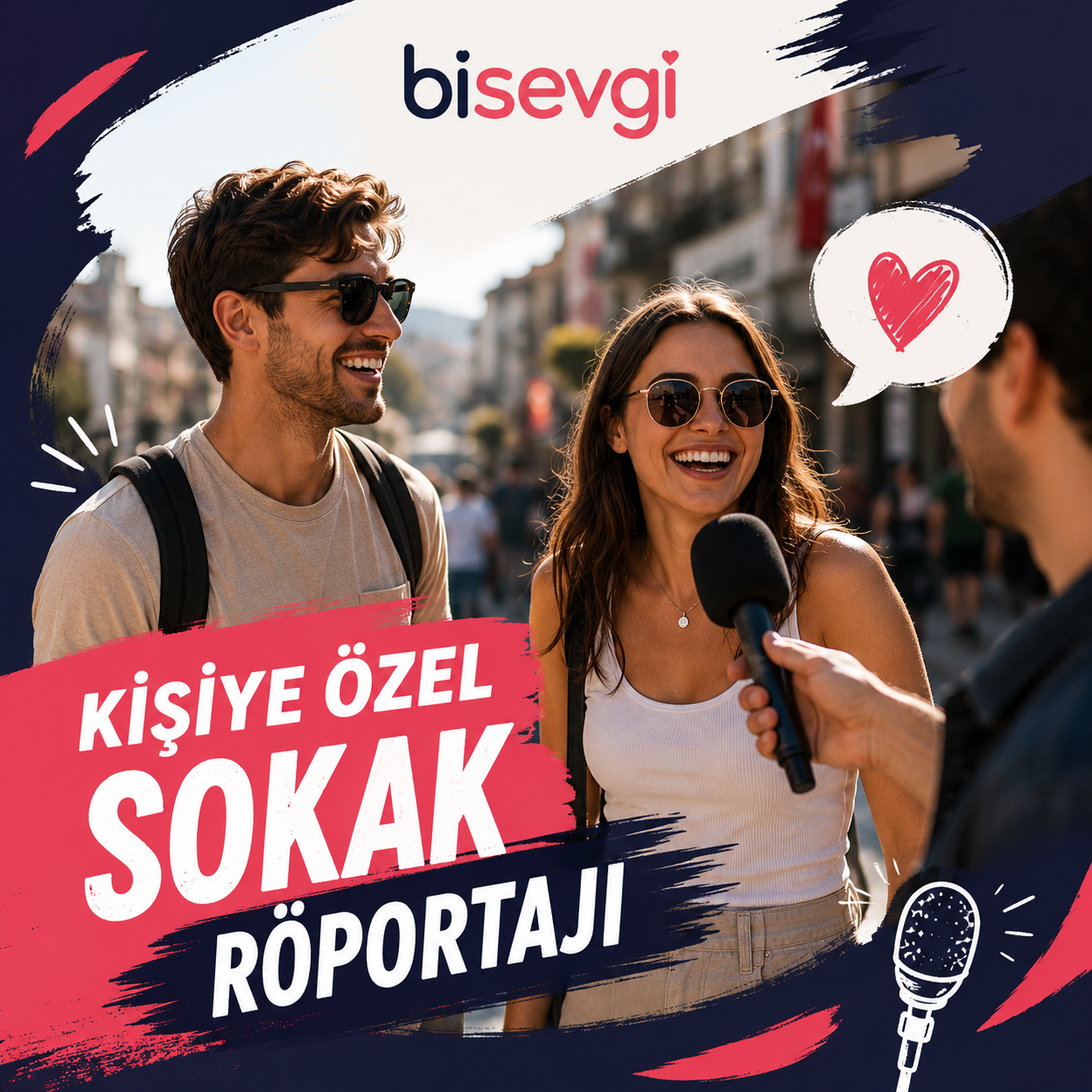 KİŞİYE ÖZEL SOKAK RÖPORTAJI